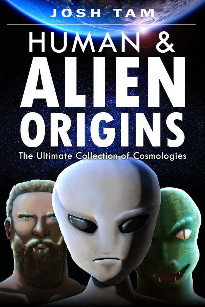 Human and Alien Origins Book by Josh Tam Universe
